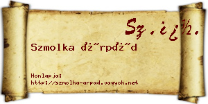 Szmolka Árpád névjegykártya